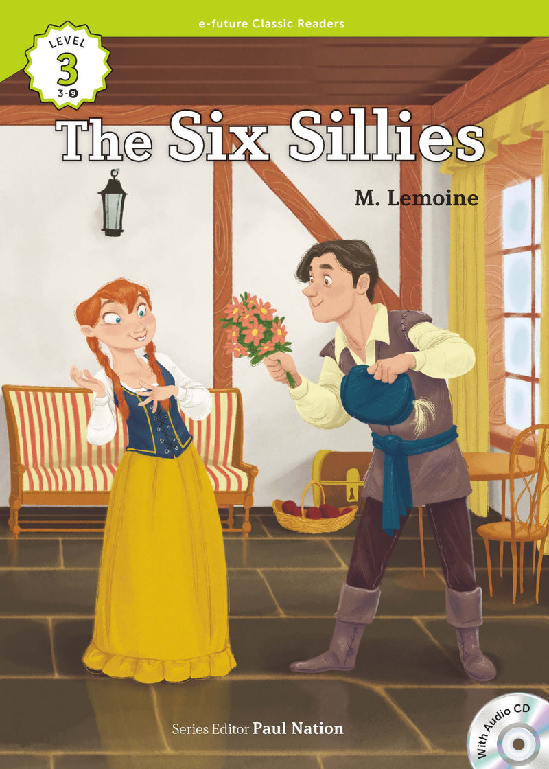 EF Classic Readers Level 3, Book 9: The Six Sillies