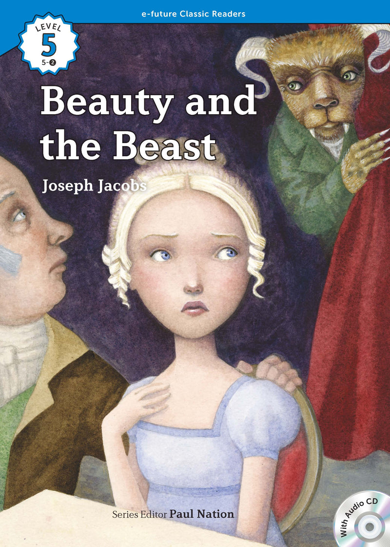 EF Classic Readers Level 5, Book 2: Beauty and the Beast