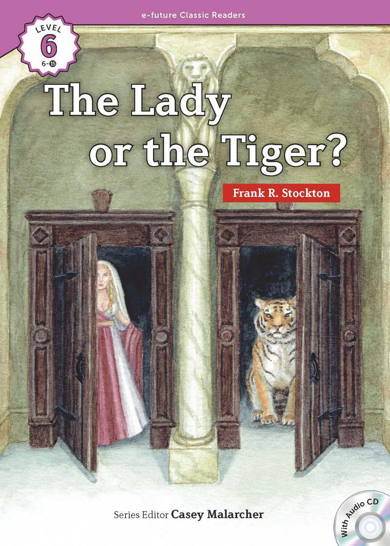 EF Classic Readers Level 6, Book 15: The Lady or the Tiger?