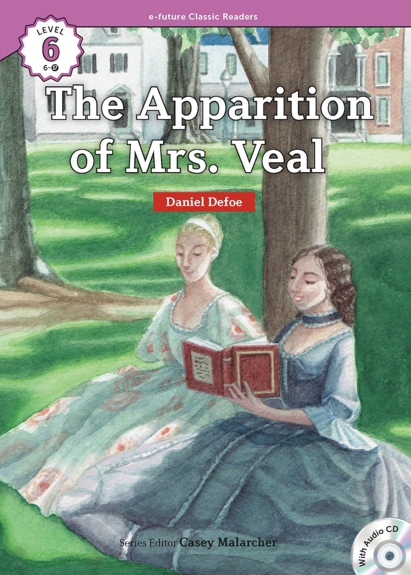 EF Classic Readers Level 6, Book 17: The Apparition of Mrs. Veal