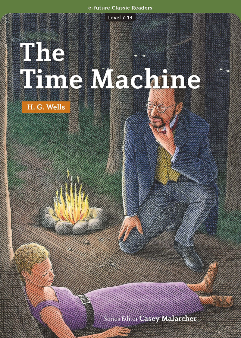 EF Classic Readers Level 7, Book 13: The Time Machine