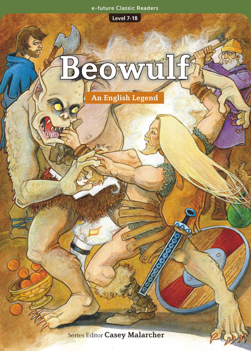 EF Classic Readers Level 7, Book 18: Beowulf