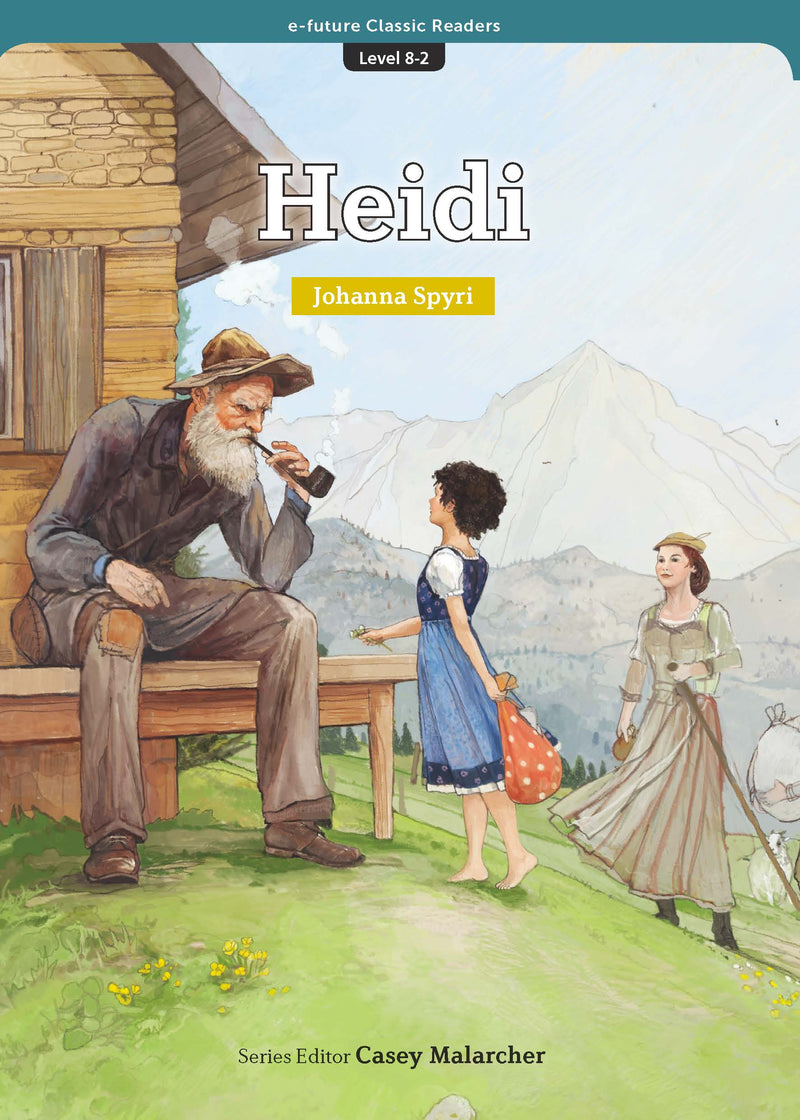 EF Classic Readers Level 8, Book 2: Heidi