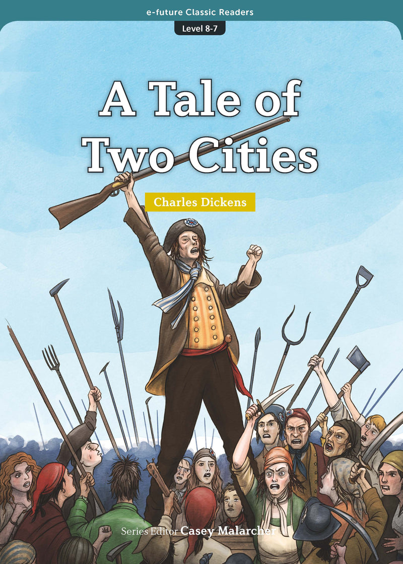 EF Classic Readers Level 8, Book 7: The Tale of Two Cities