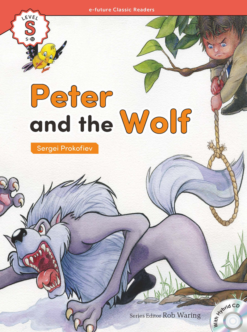 EF Classic Readers Level S, Book 11: Peter and the Wolf
