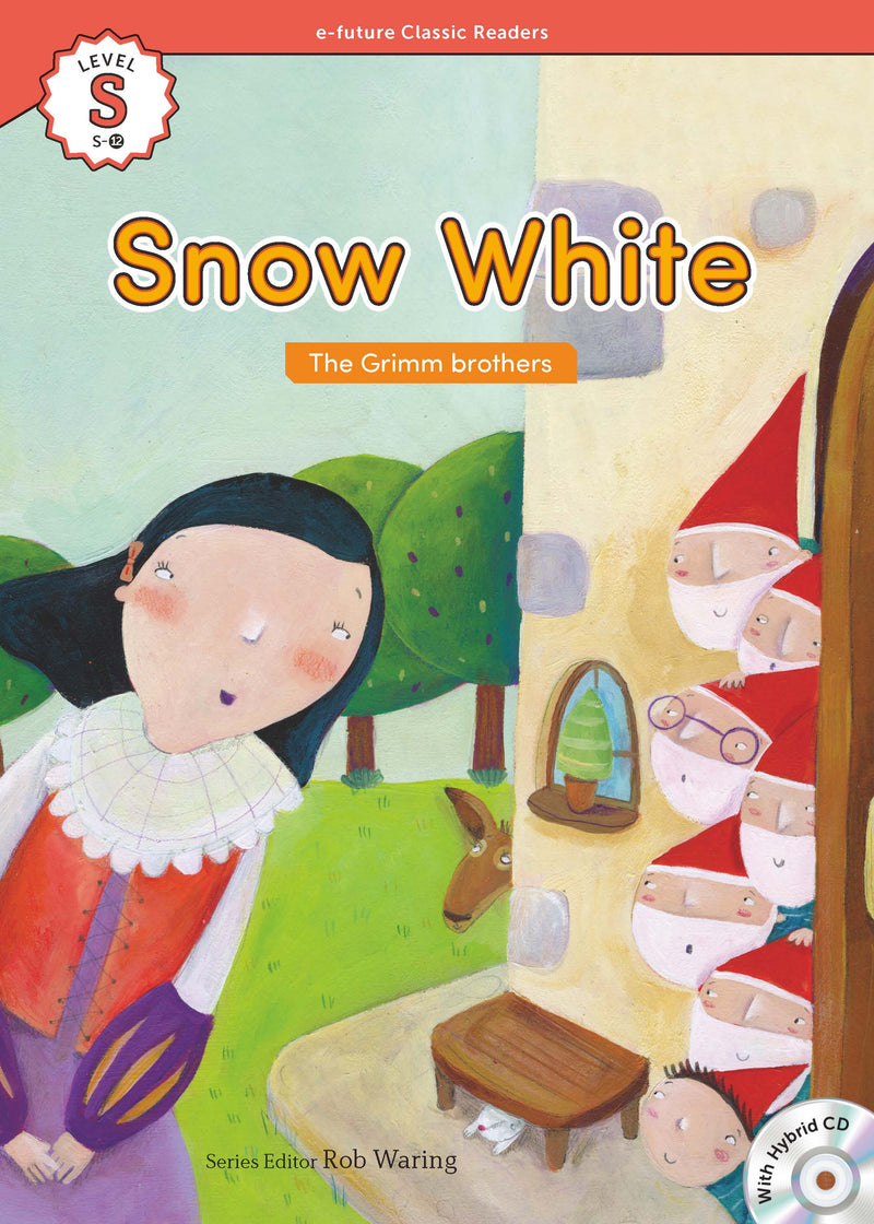 EF Classic Readers Level S, Book 12: Snow White