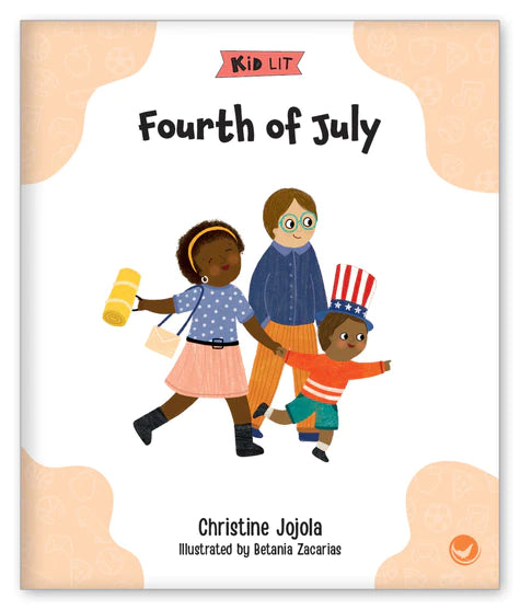 Kid Lit Level B(Culture)Fourth of July