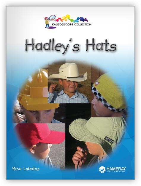 Kaleidoscope Big Book GR-D: Hadley's Hat