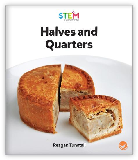 Halves and Quarters (Level H)