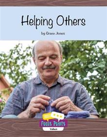Focus Points: Helping Others (L 7)