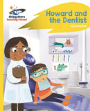 Howard and the Dentist(Rocket Phonic: Yellow)