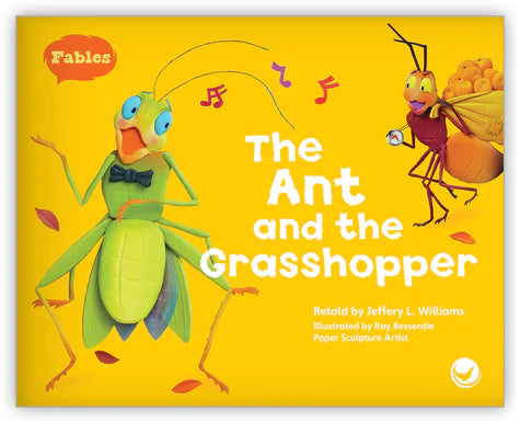 The Ant and the Grasshopper (Fables & The Real World)