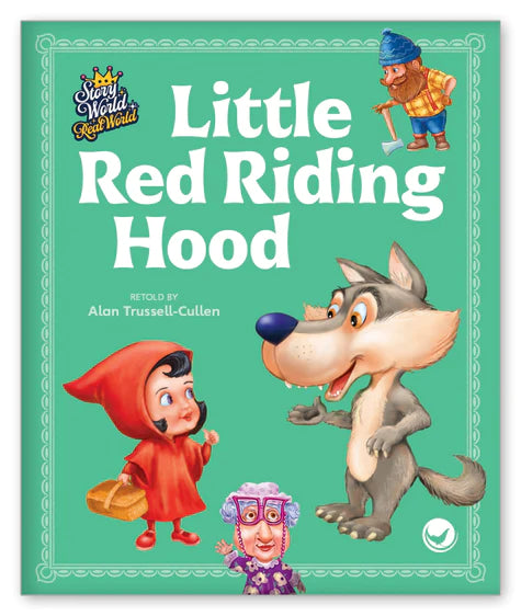 Little Red Riding Hood (Story World Real World)