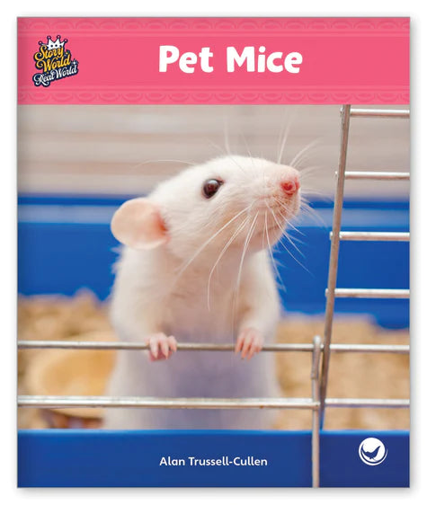 Pet Mice (Story World Real World)