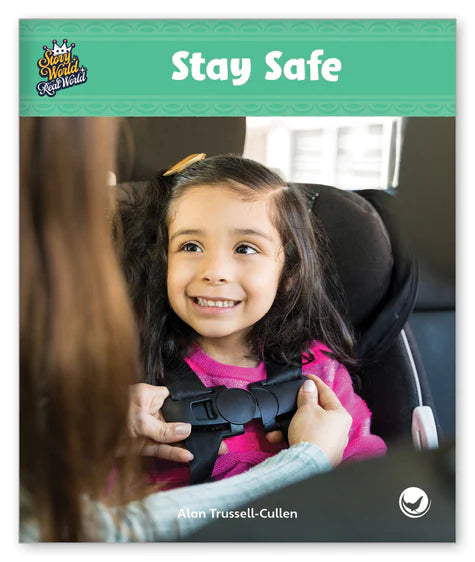 Stay Safe (Story World Real World)