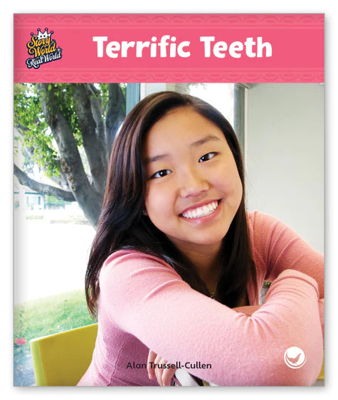 Terrific Teeth (Story World Real World)