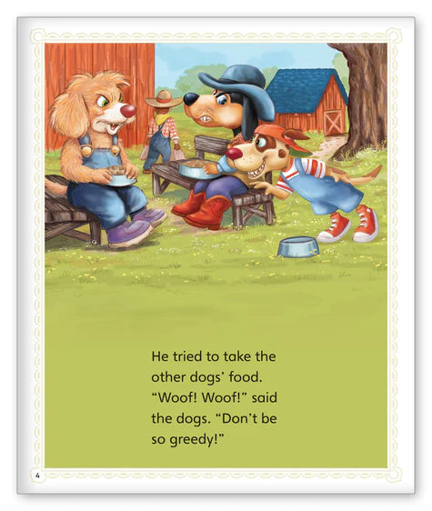 The Greedy Dog and the Very Big Bone (Story World Real World)