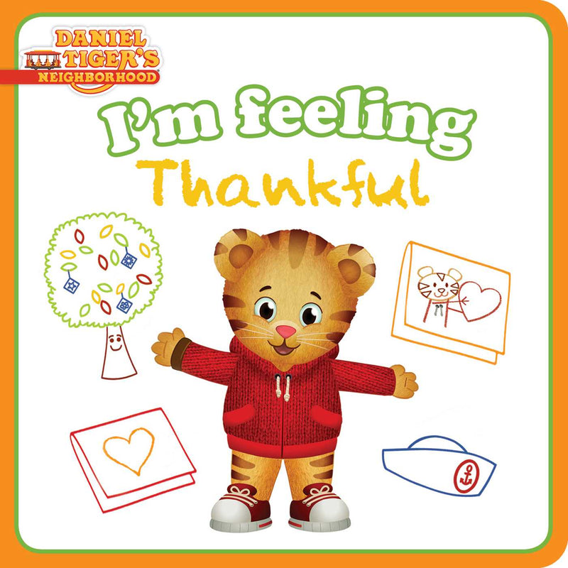 I'm Feeling Thankful (Daniel Tiger’s Neighborhood)