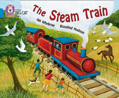 Collins Big Cat Blue Band 4: The Steam Train