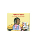 Kendra sees (L.1)