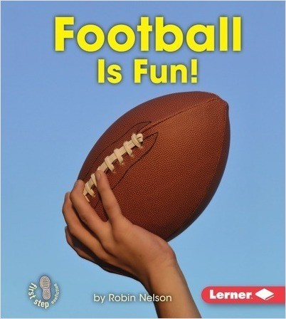 First Step:Football Is Fun!