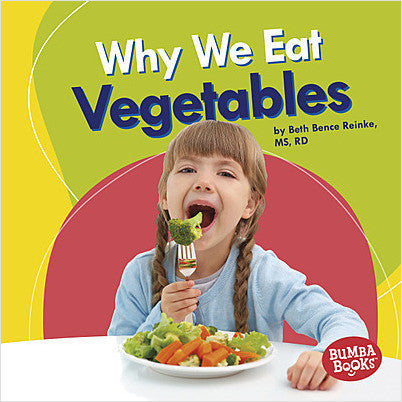 Nutrition Matters:Why We Eat Vegetables(Paperback)