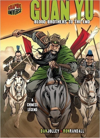 Guan Yu Blood Brothers to the End:A Chinese Legend(PB)