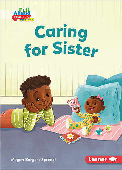 Character Builders:Caring for Sister
