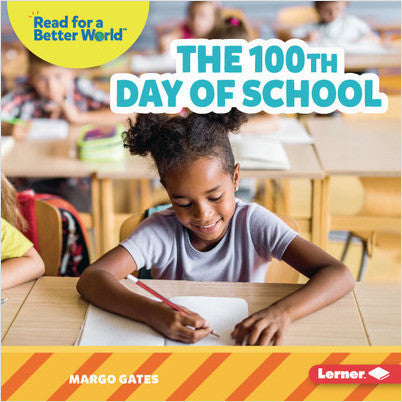Read About School : The 100th Day of School