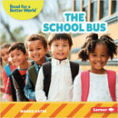 Read About School :The School Bus