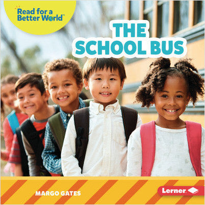Read About School :The School Bus