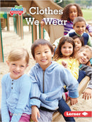 My World:Clothes We Wear