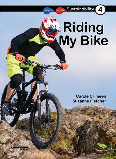 Sustainability:Riding My Bike: Book 4