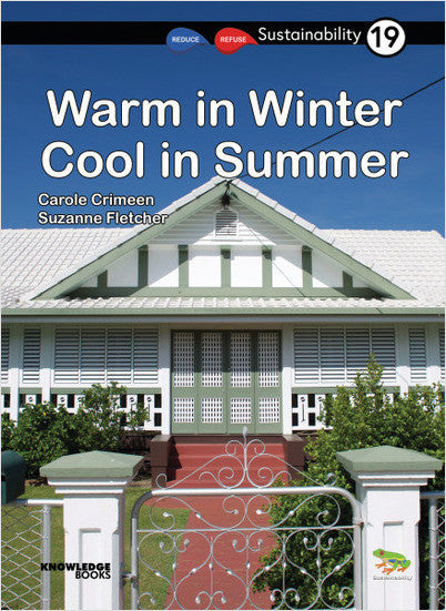 Sustainability:Warm in Winter, Cool in Summer: Book 19