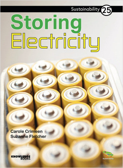 Sustainability:Storing Electricity: Book 25