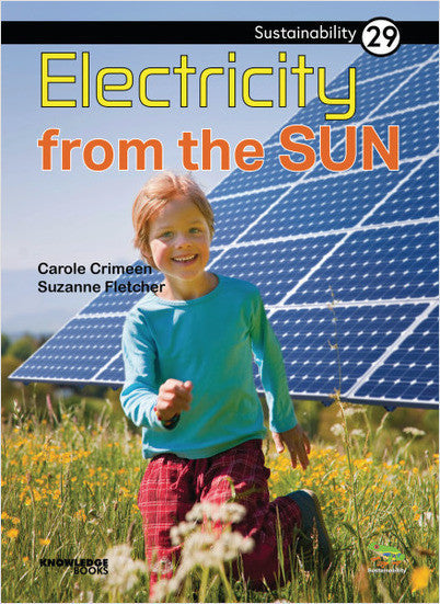 Sustainability:Electricity from the Sun: Book 29