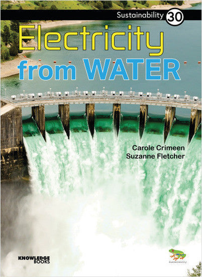 Sustainability:Electricity from Water: Book 30