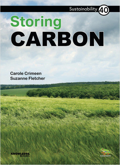 Sustainability:Storing Carbon: Book 40