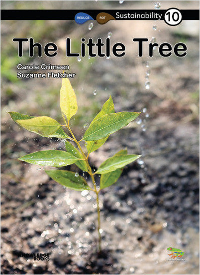 Sustainability:The Little Tree: Book 10