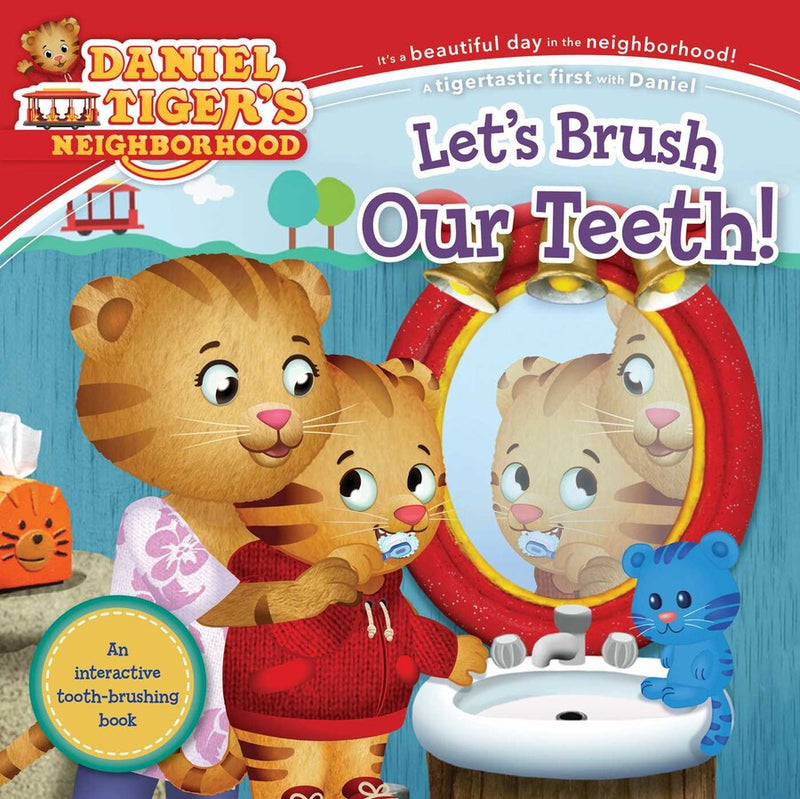 Let's Brush Our Teeth(Daniel Tiger’s Neighborhood)