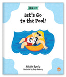 Kid Lit Level C(Community)Let's Go to the Pool!