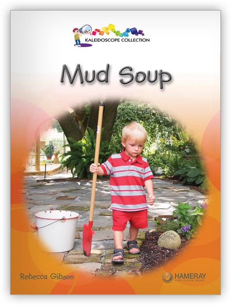 Kaleidoscope Big Book GR-B: Mud Soup
