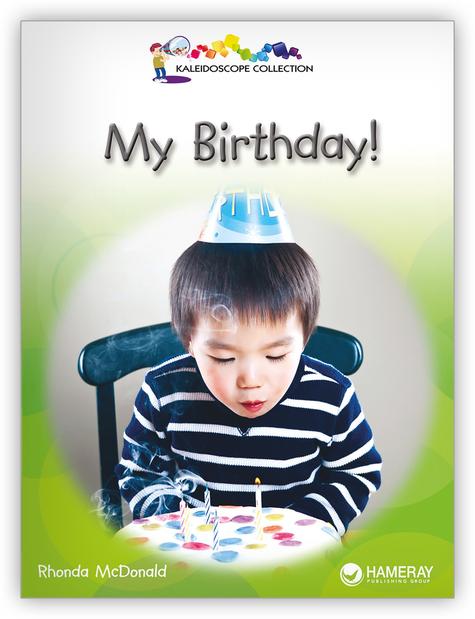 Kaleidoscope Big Book GR-A: My Birthday!