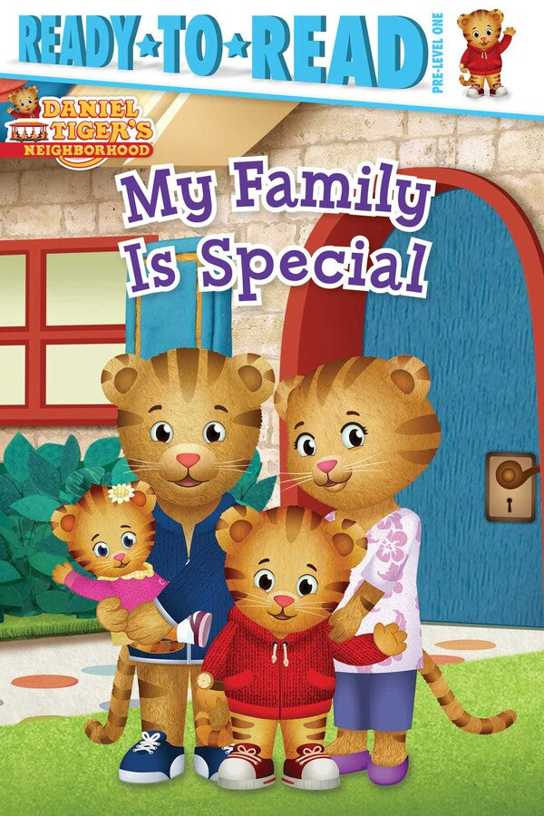 Ready-to-Read Pre-Level 1:My Family Is Special(Daniel Tiger’s Neighborhood)