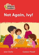 Peapod Readers L5:Not Again, Ivy!