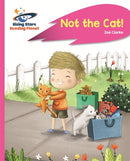 Not the Cat!(Rocket Phonic: Pink A)