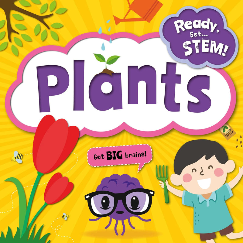 Ready, Set … STEM!:Plants