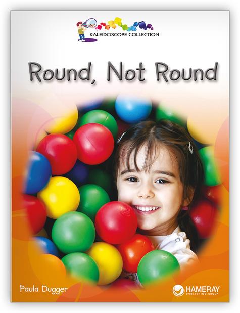 Kaleidoscope GR-B: Round,Not Round