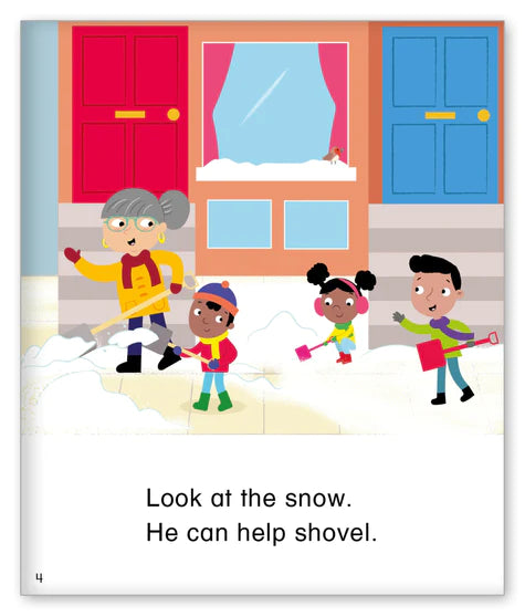 Kid Lit Level B(Community)Shovel the Snow