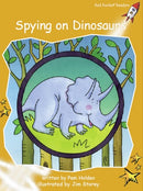 Red Rocket Fluency Level 4 Fiction C (Level 21): Spying on Dinosaurs